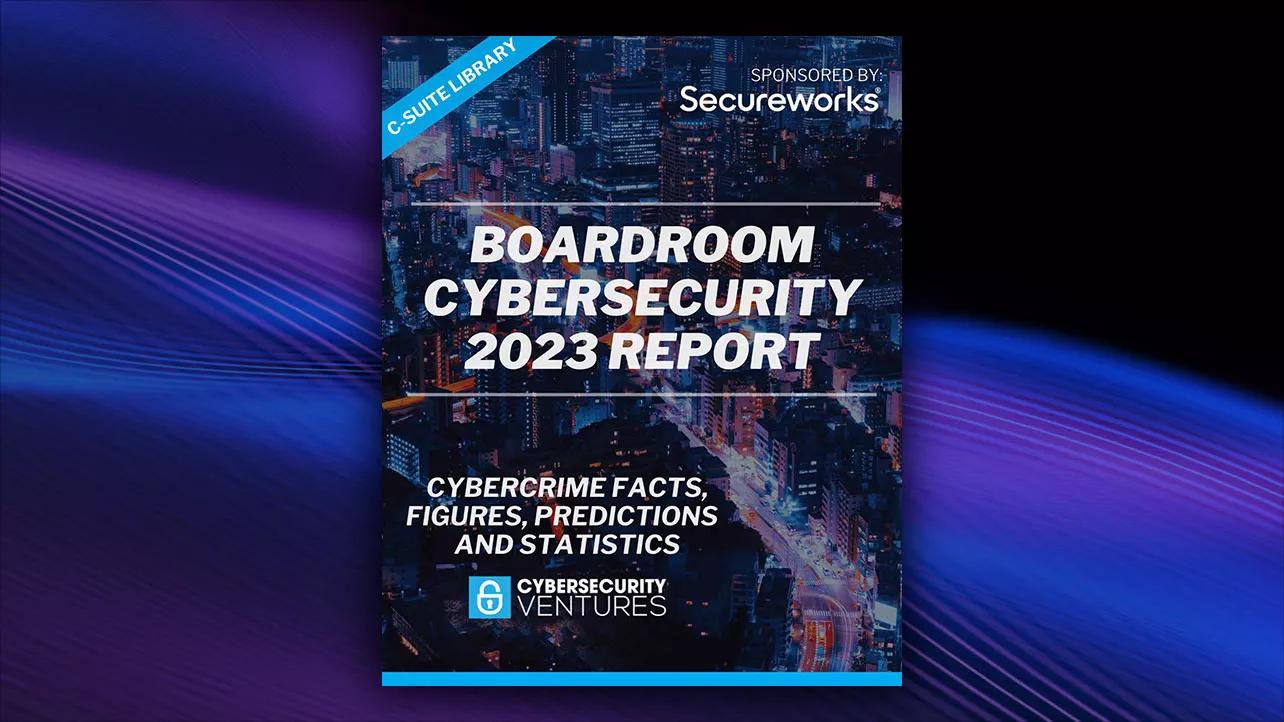 Cyber Ventures Cybersecurity Boardroom Report Lander 16-9-md